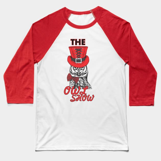 THE OWL SHOW POPULAR & FAVORITE Baseball T-Shirt by imdesign